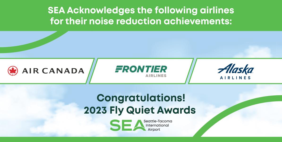 2023 Fly Quiet winners are Air Canada Frontier Airlines and Alaska Airlines