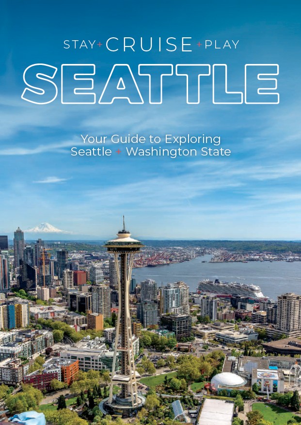2026 Cruise & Stay Guide Cover featuring Space Needle and City of Seattle