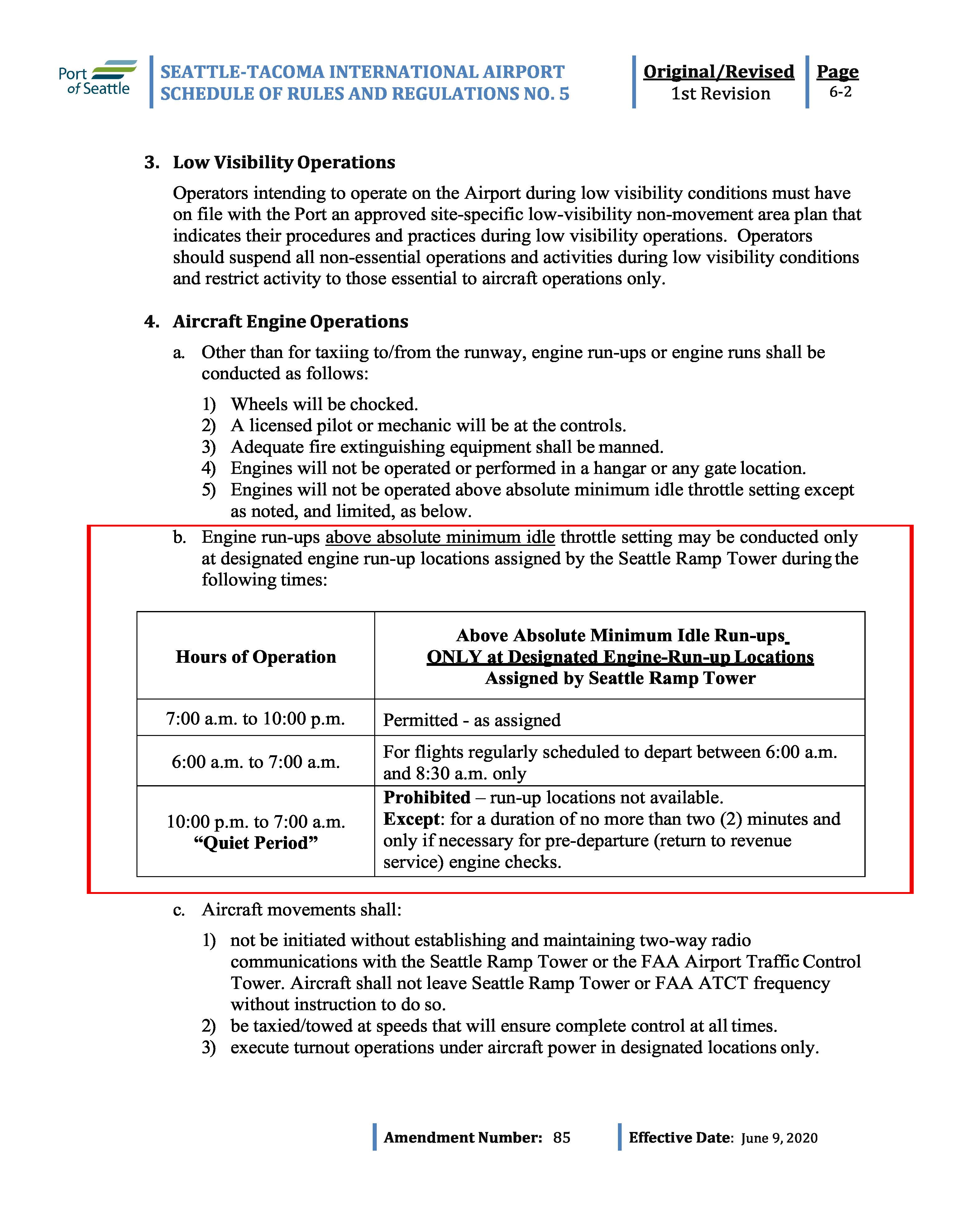 As outlined in the Port of Seattle Rules & Regulations, Section 7, Part D (page 46).