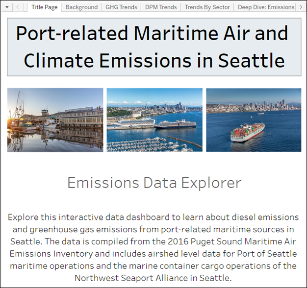 Screenshot of the title page of a new tool to explore maritime air and greenhouse gas emissions. The title reads Port-related maritime air and climate emissions in Seattle: Emissions Data Explorer.