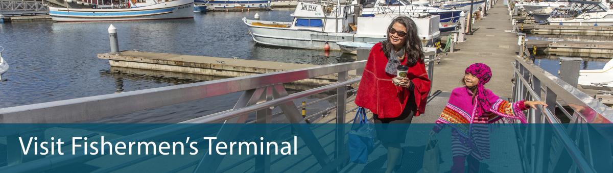 Family visits Fishermen's Terminal