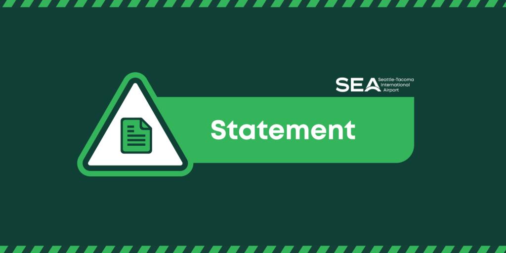 Graphic including the text Statement and SEA Airport