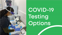 Staff in PPE for Testing COVID-19 Testing Options