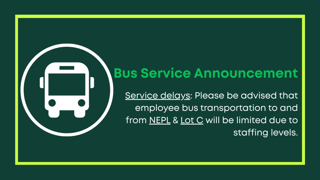 Employee Parking Bus Delay Announcement 